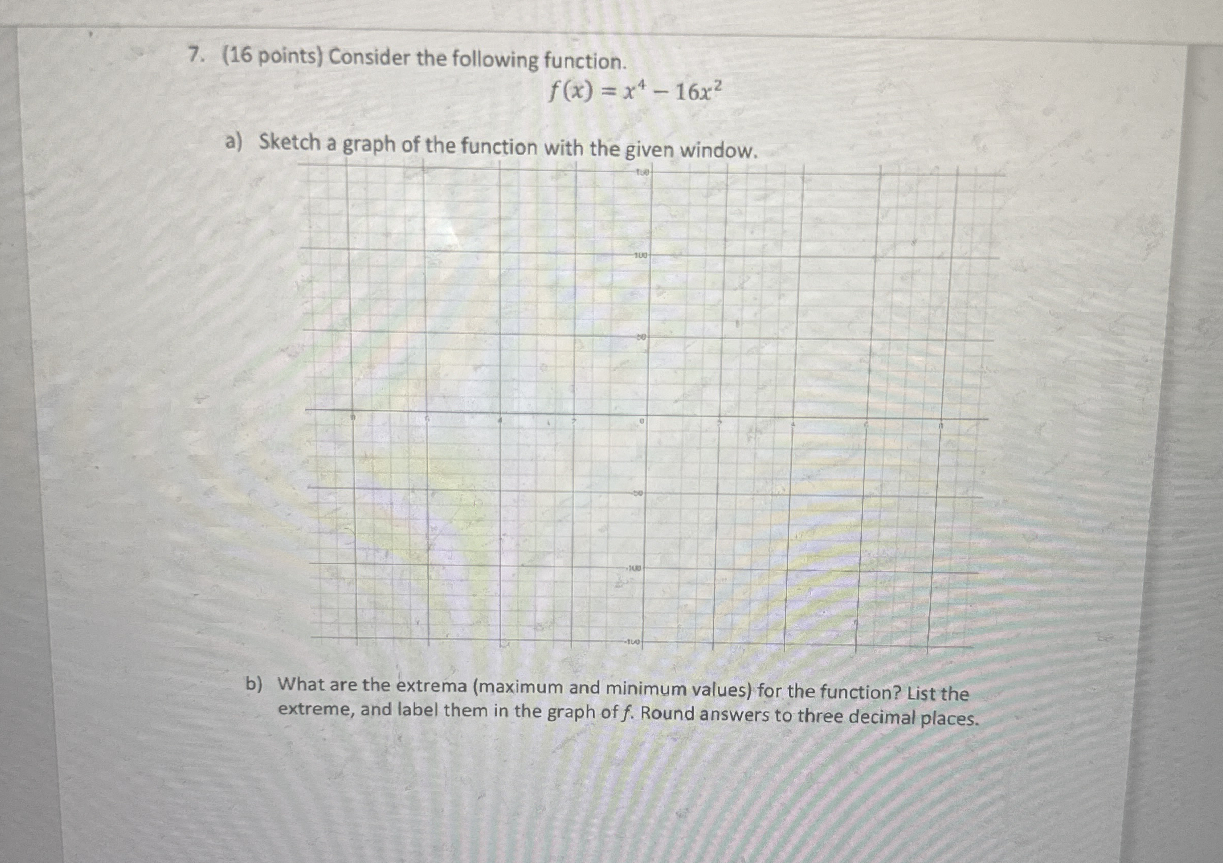 ( 1 6 points ) Consider the following function. f
