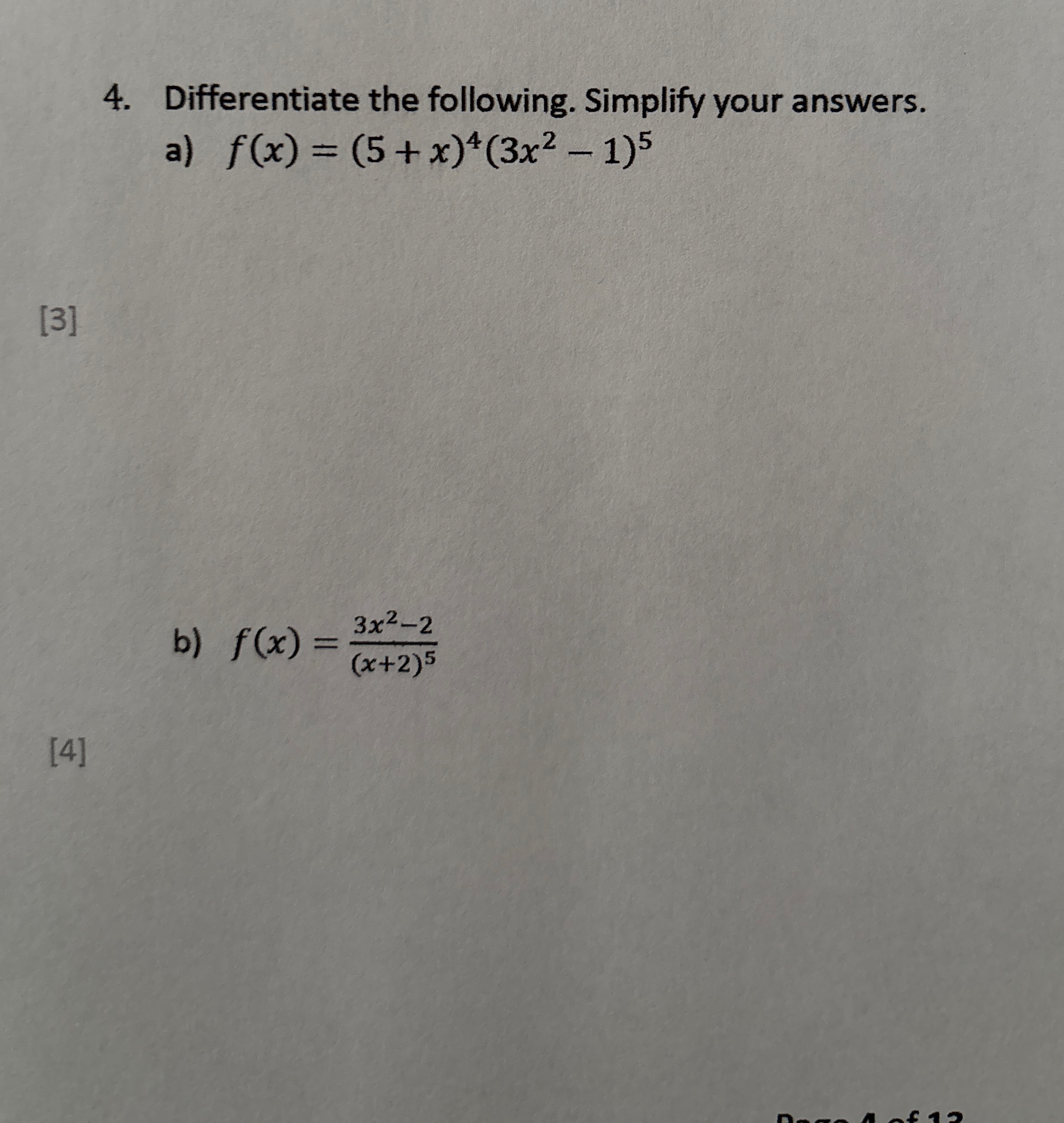 Differentiate the following. Simplify your