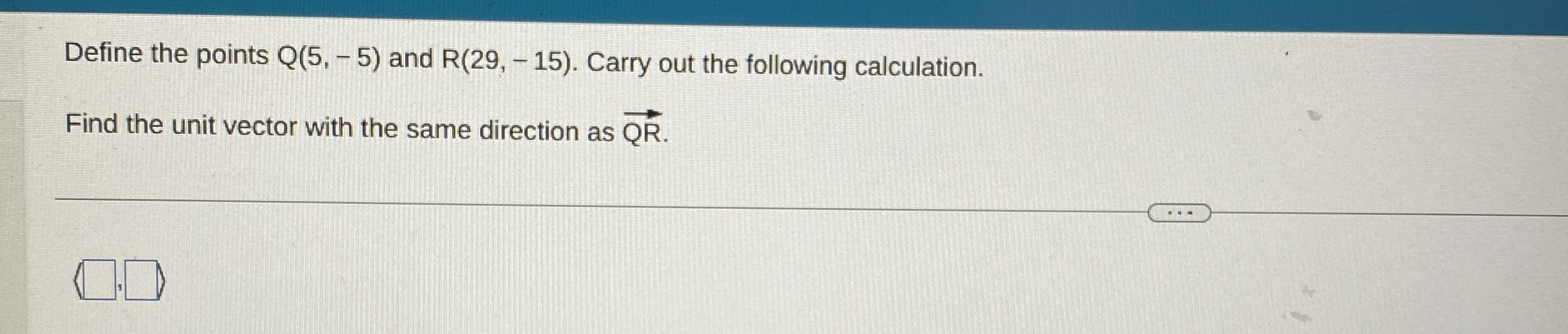 Define the points Q ( 5 , - 5 ) and R ( 2 9 , - 1