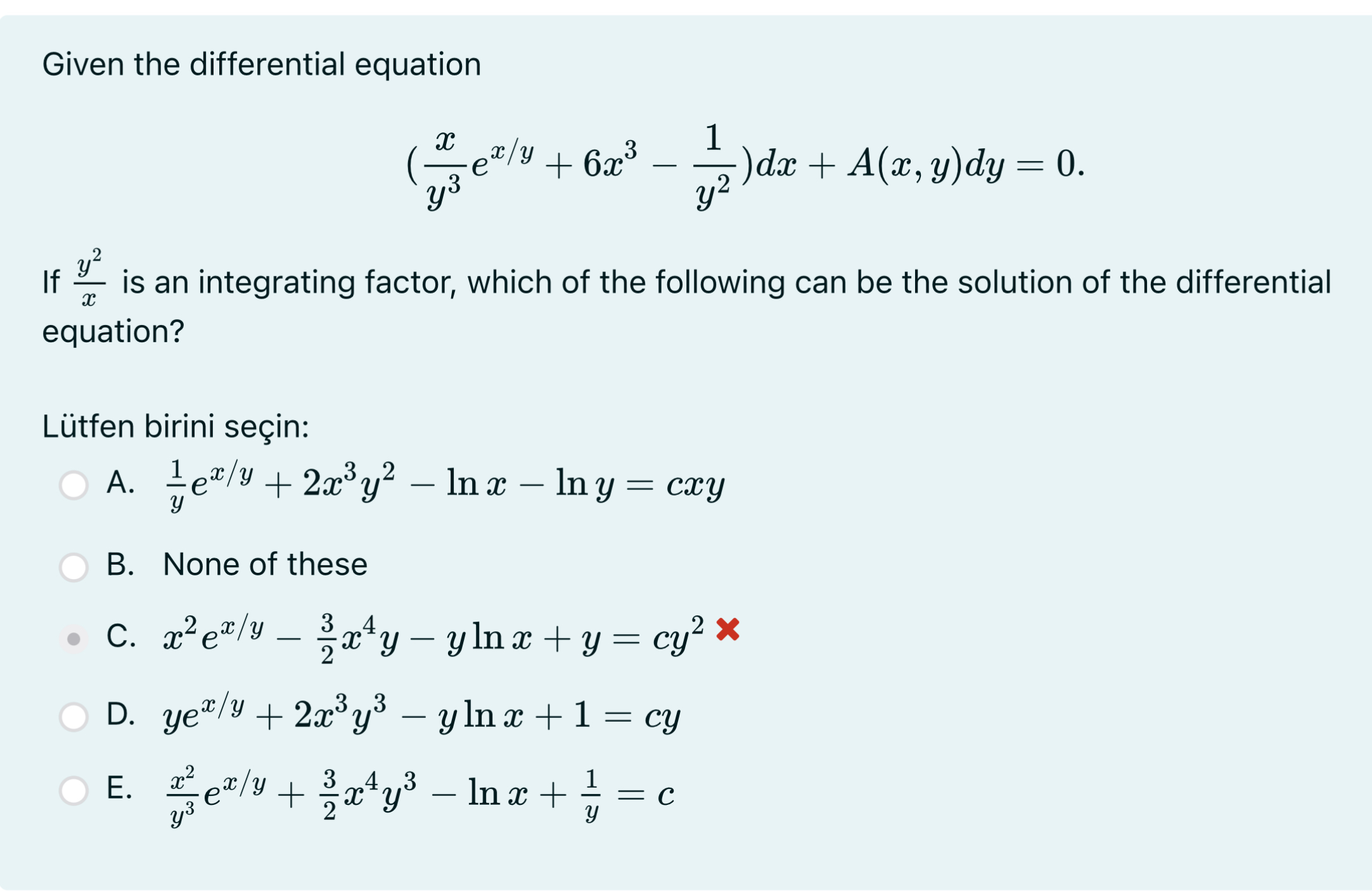 Given the differential equation ( x y 3 e x y + 6