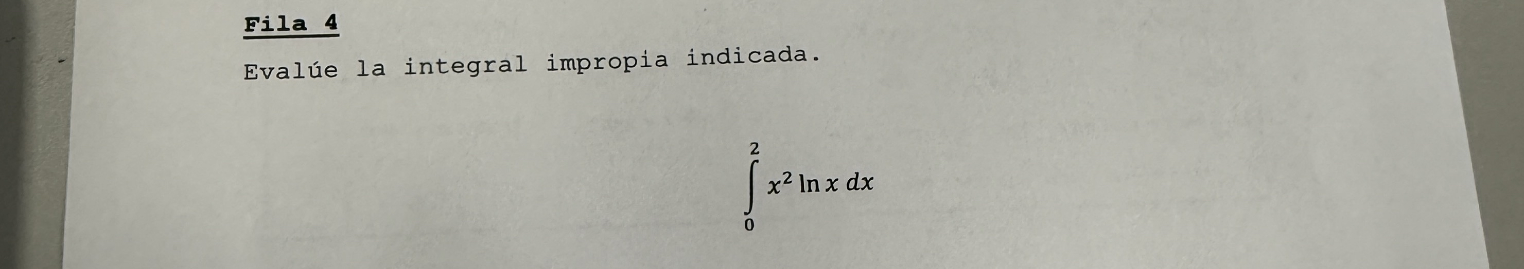 Utiliza integrales impropias tipo 2 Eval e la