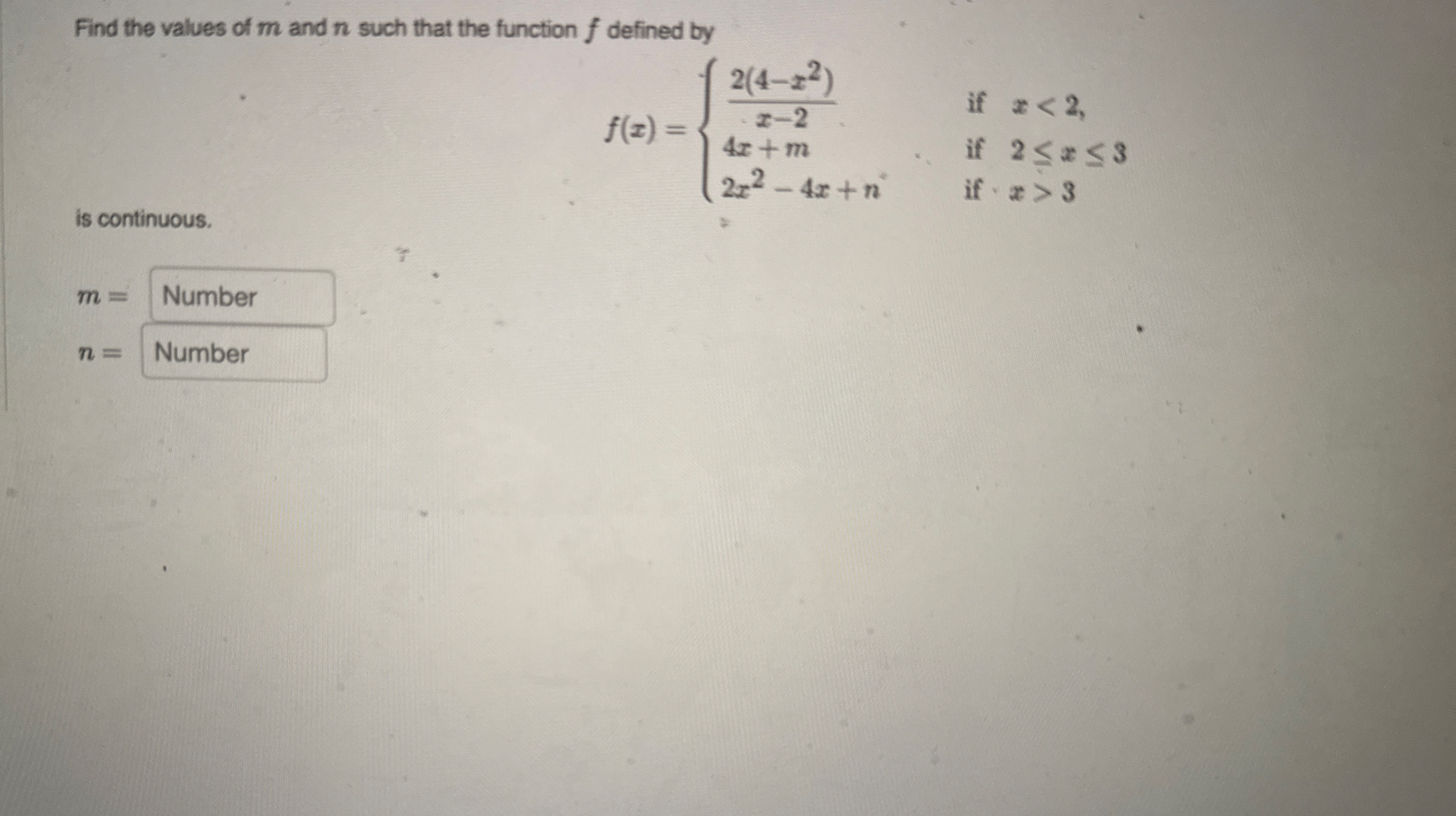 Find the values of m and n such that the function