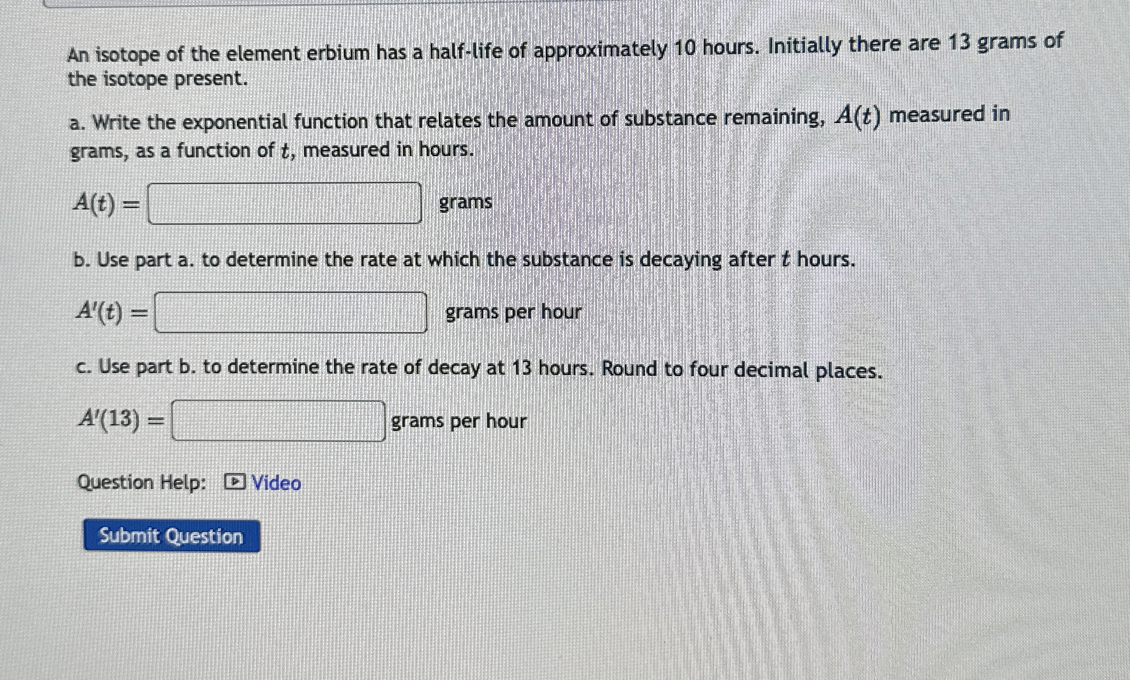 An isotope of the element erbium has a half -