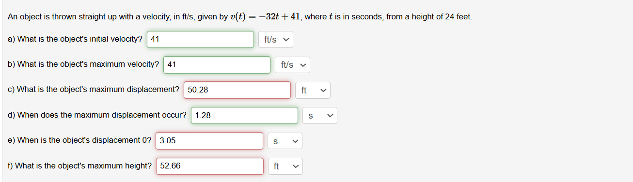 An object is thrown straight up with a velocity,