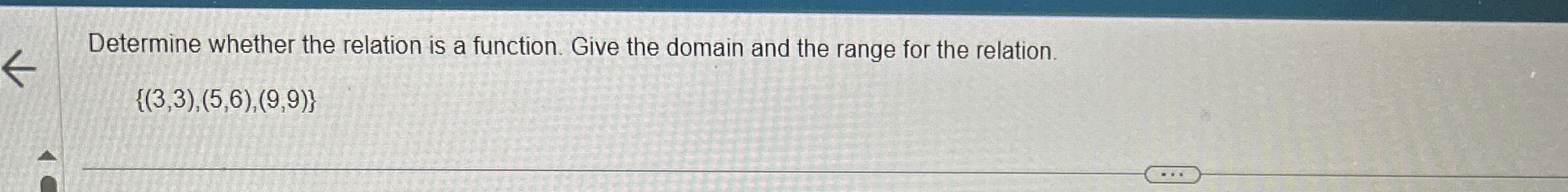Determine whether the relation is a function.