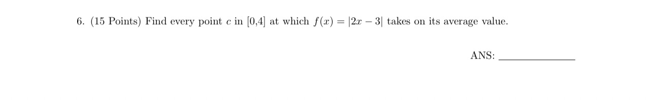 ( 1 5 Points ) Find every point c in 0 , 4 at
