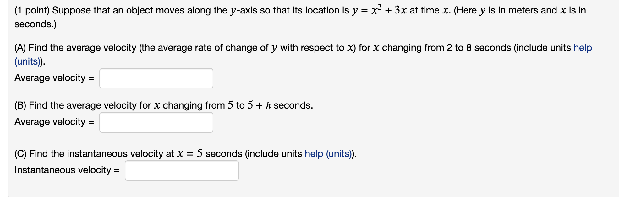 ( 1 point ) Suppose that an object moves along