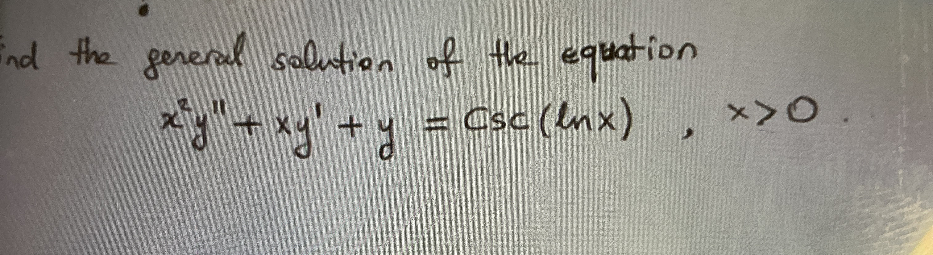 Find the general solution of the equation x 2 y '