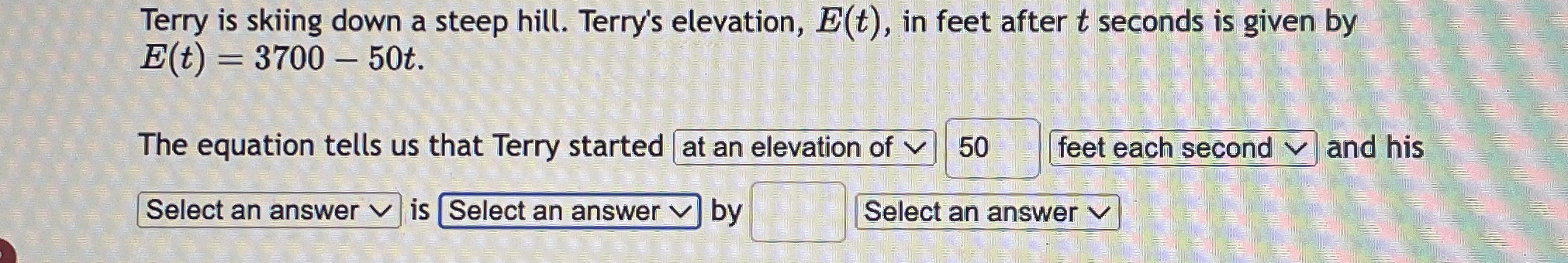 Terry is skiing down a steep hill. Terry's