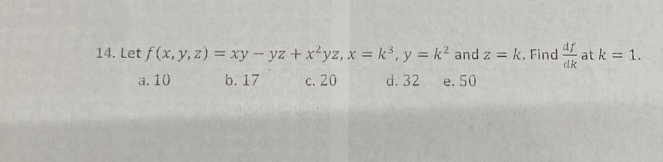 Let f ( x , y , z ) = x y - y z + x 2 y z , x = k
