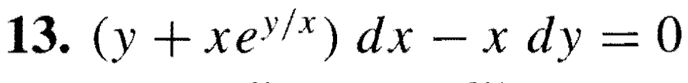 ( y + x e y x ) d x - x d y = 0 Show that the