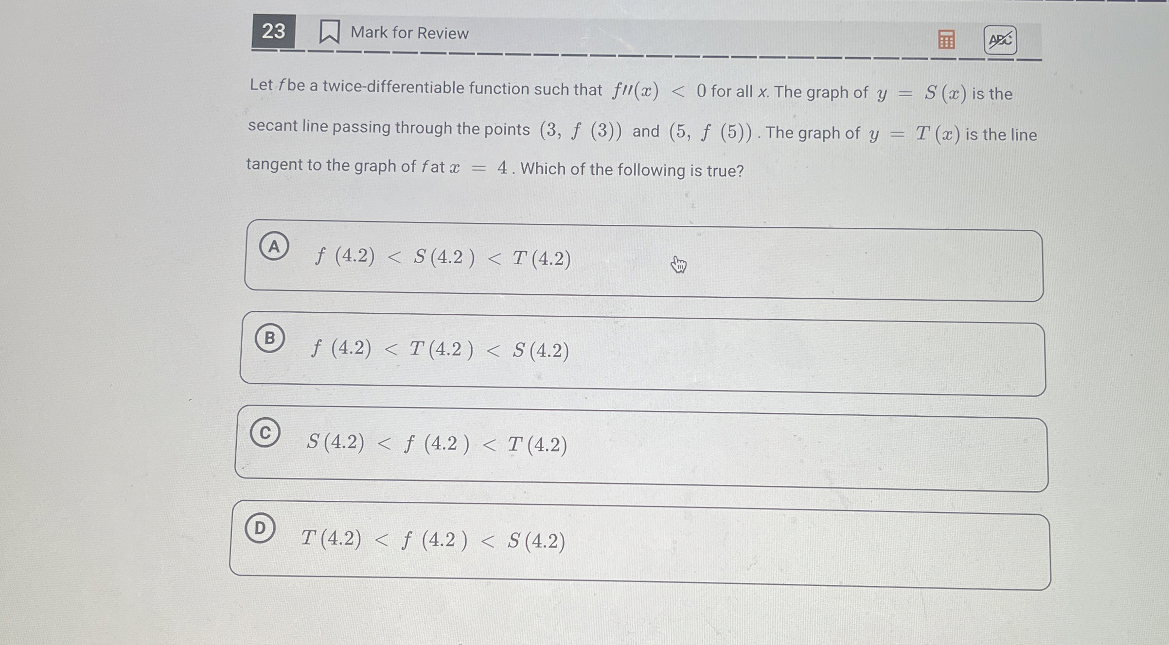 2 3 Mark for Review Let f be a twice -