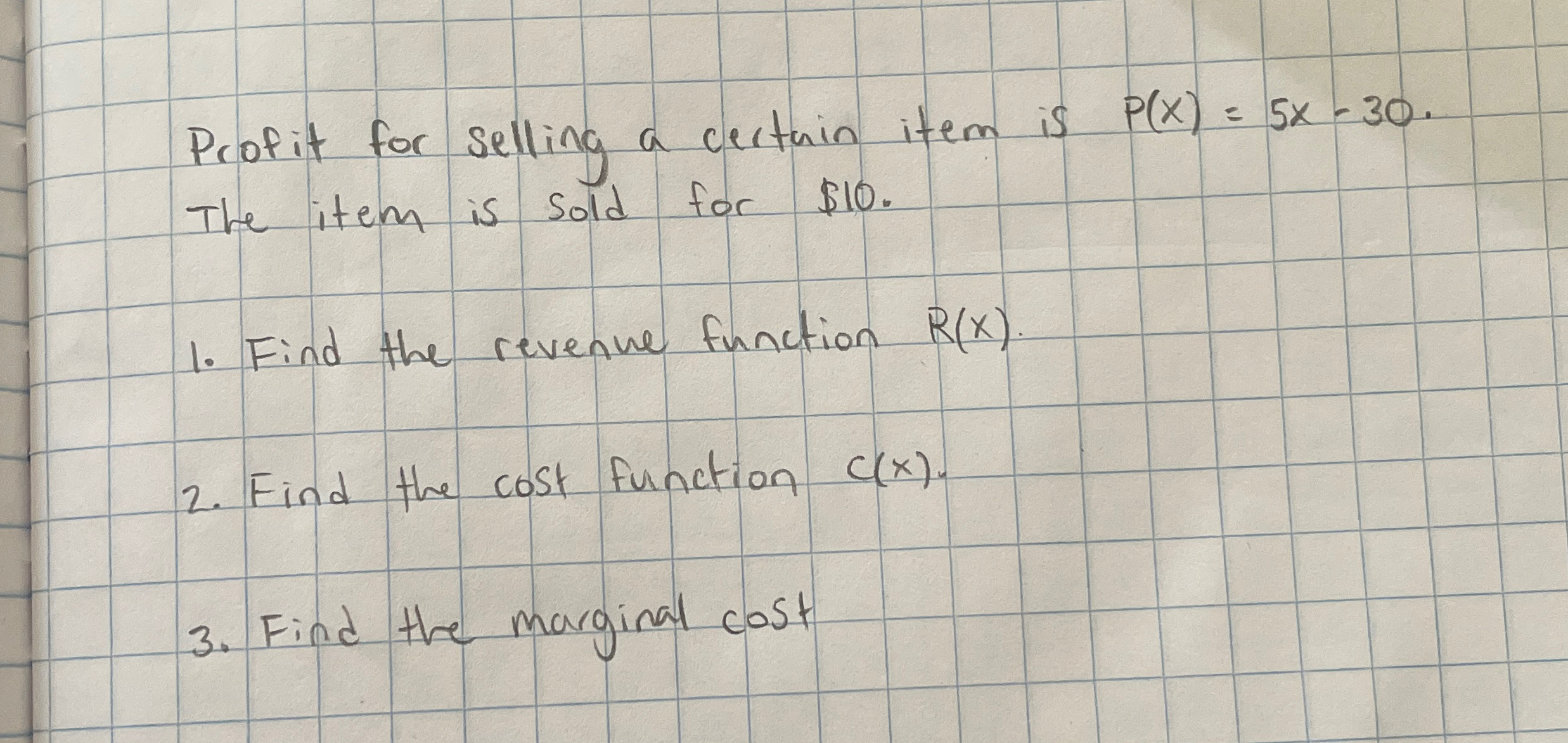 Profit for selling a certuin item is P ( x ) = 5