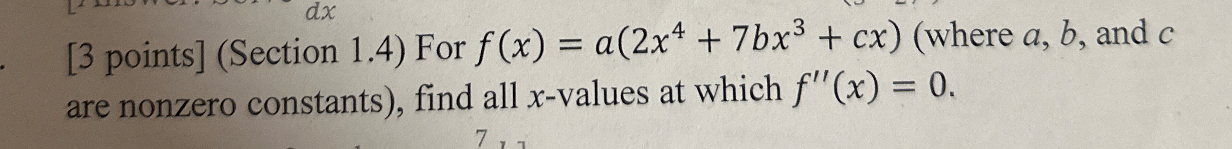[ 3 points ] ( Section 1 . 4 ) For f ( x ) = a (