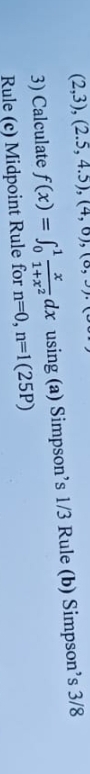 Rule ( c ) Midpoint Rule for n = 0 , n = 1 ( 2 5
