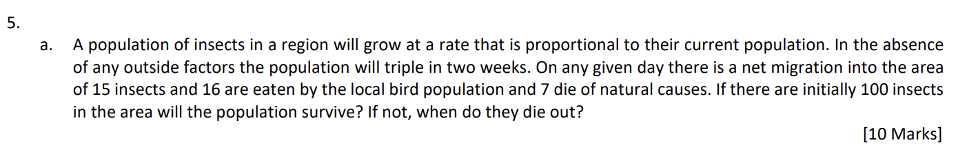 5 . a . A population of insects in a region will
