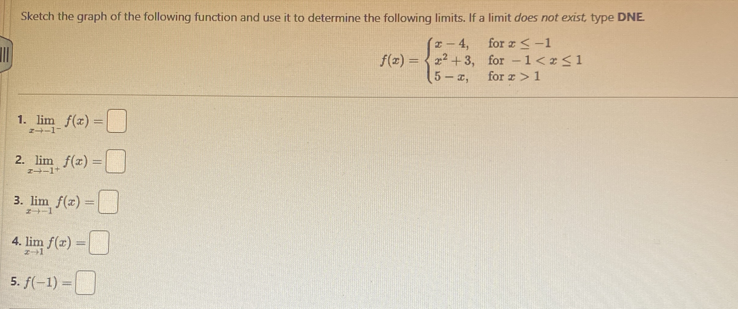 Sketch the graph of the following function and