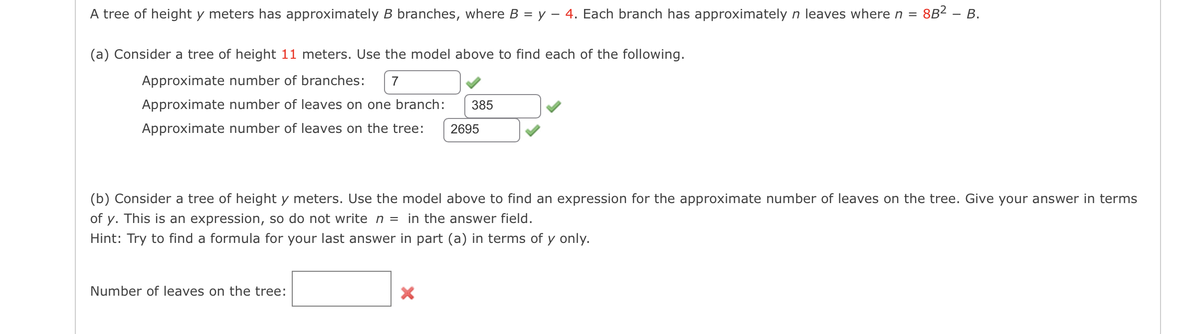 A tree of height y meters has approximately B