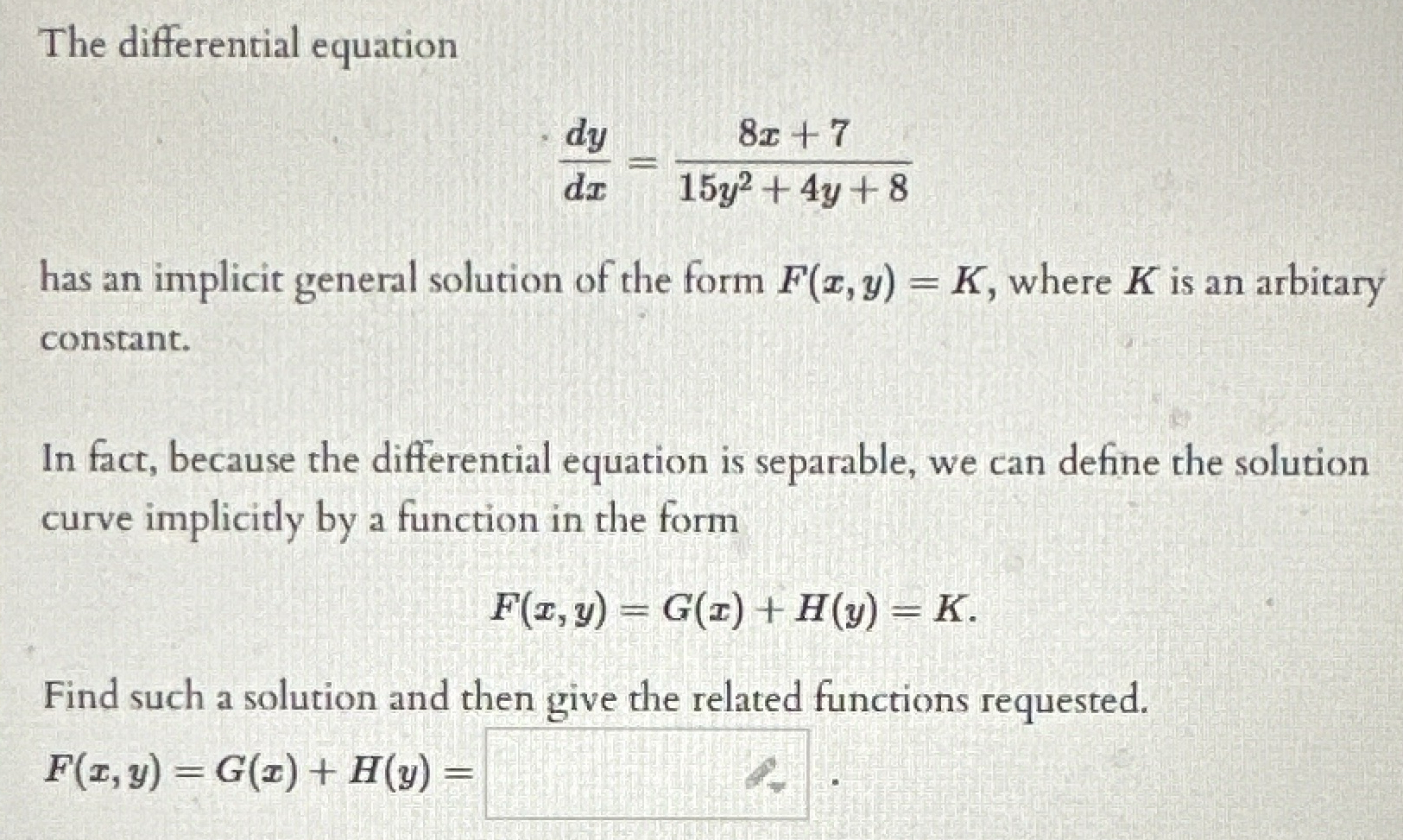 The differential equation d y d x = 8 x + 7 1 5 y
