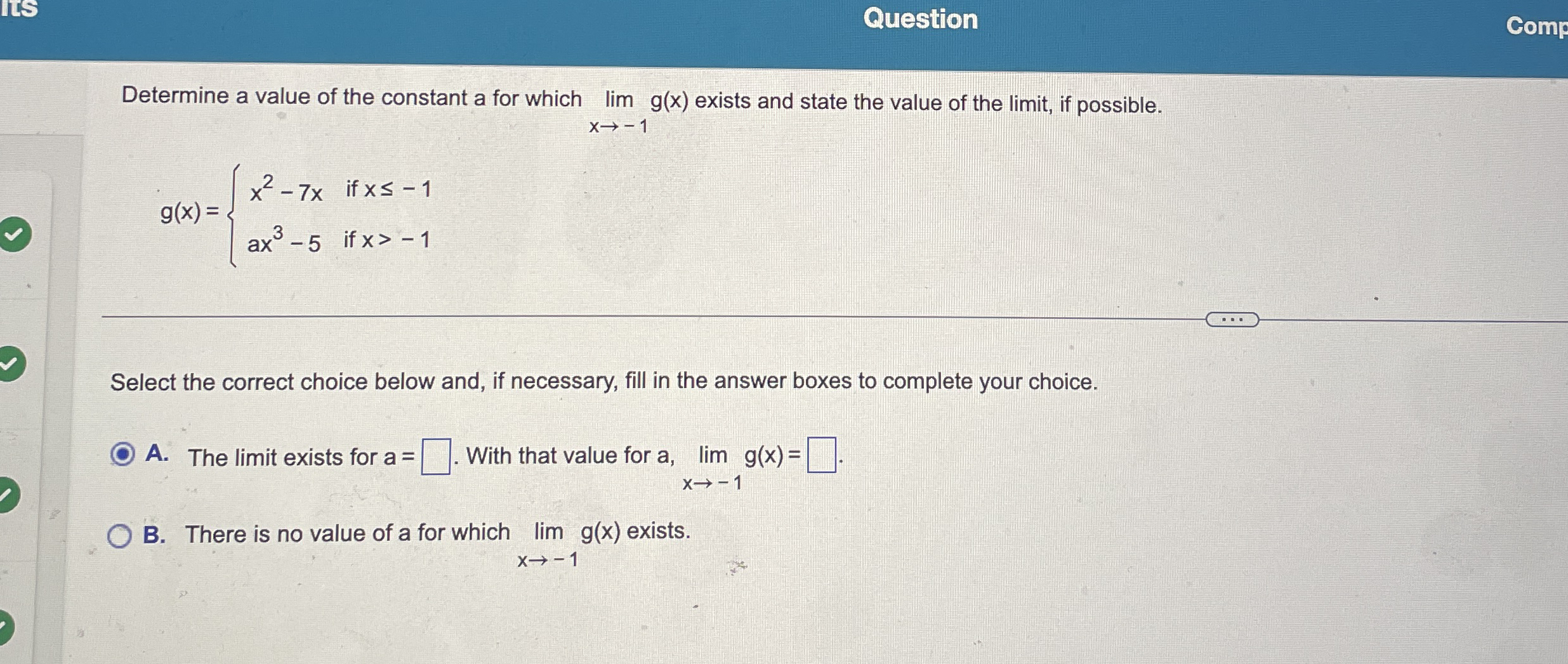 Question Comp Determine a value of the constant a