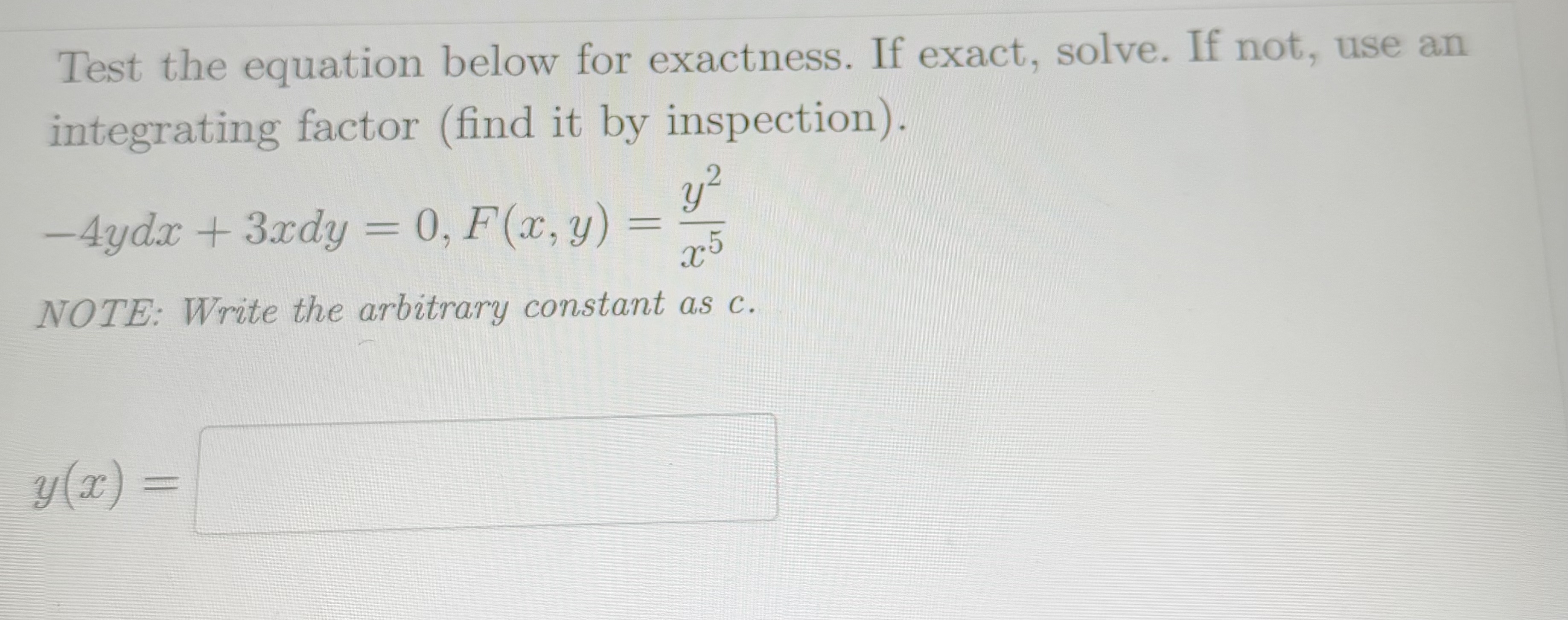 Test the equation below for exactness. If exact,