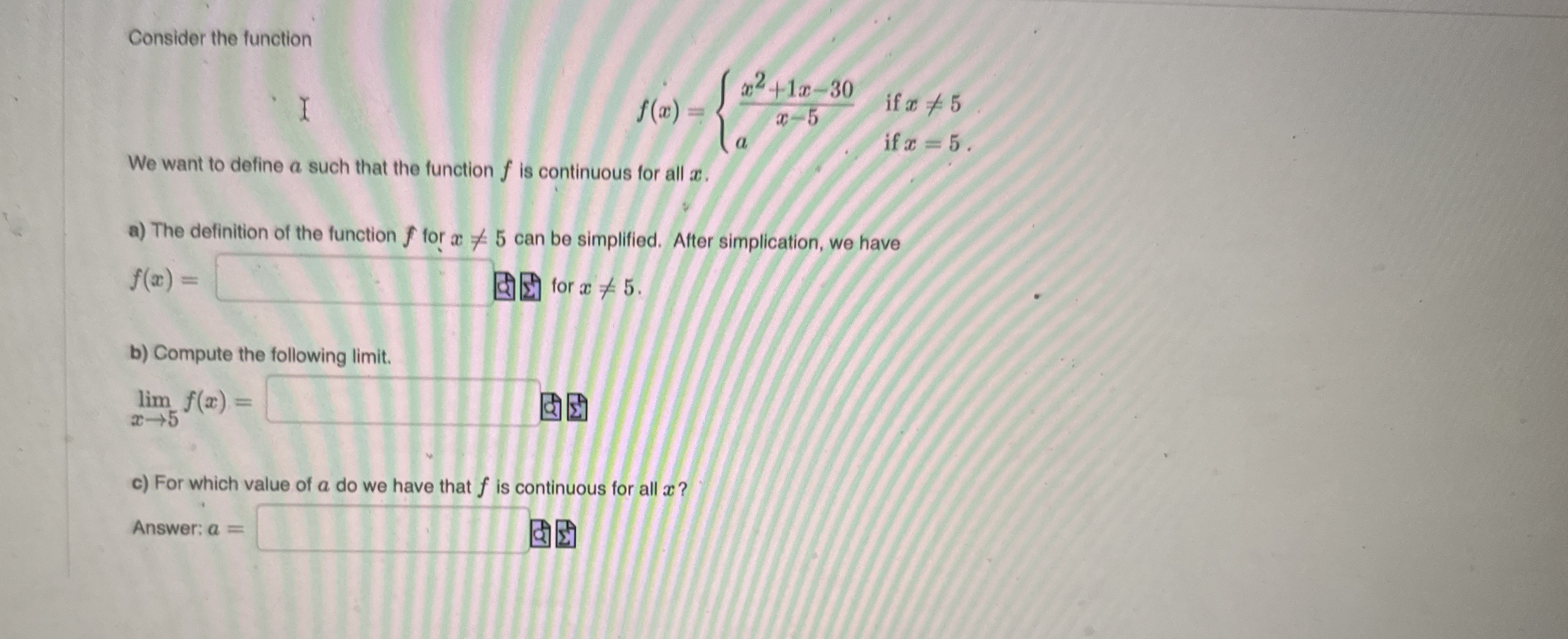Consider the function f ( x ) = { x 2 + 1 x - 3 0