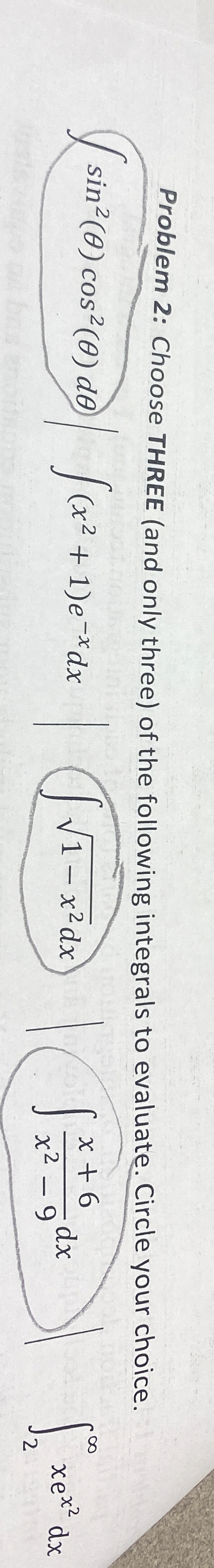 Problem 2 : Choose THREE ( and only three ) of