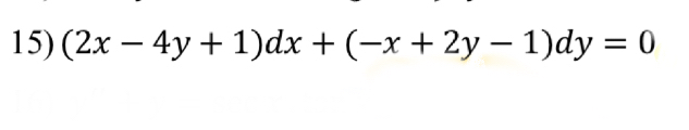 ( 2 x - 4 y + 1 ) d x + ( - x + 2 y - 1 ) d y = 0