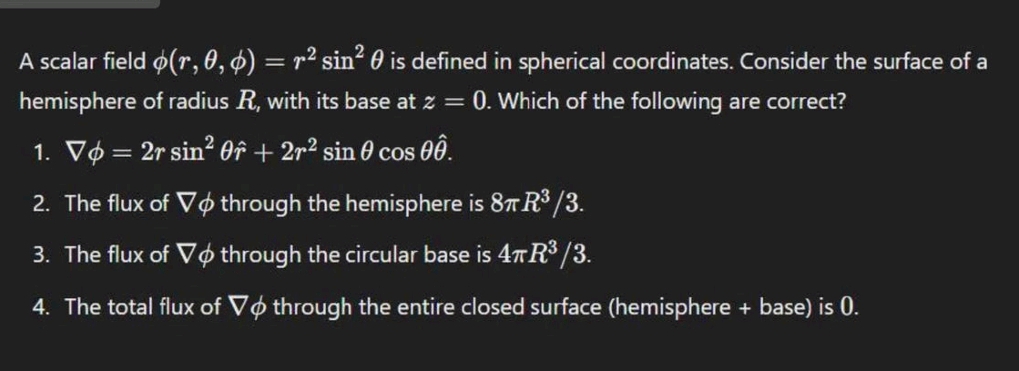 A scalar field ( r , , ) = r 2 s i n 2 is defined