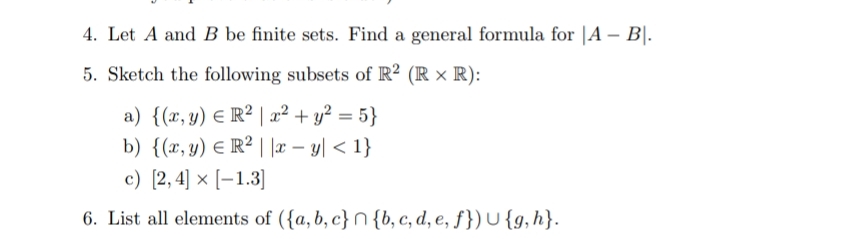 Let A and B be finite sets. Find a general