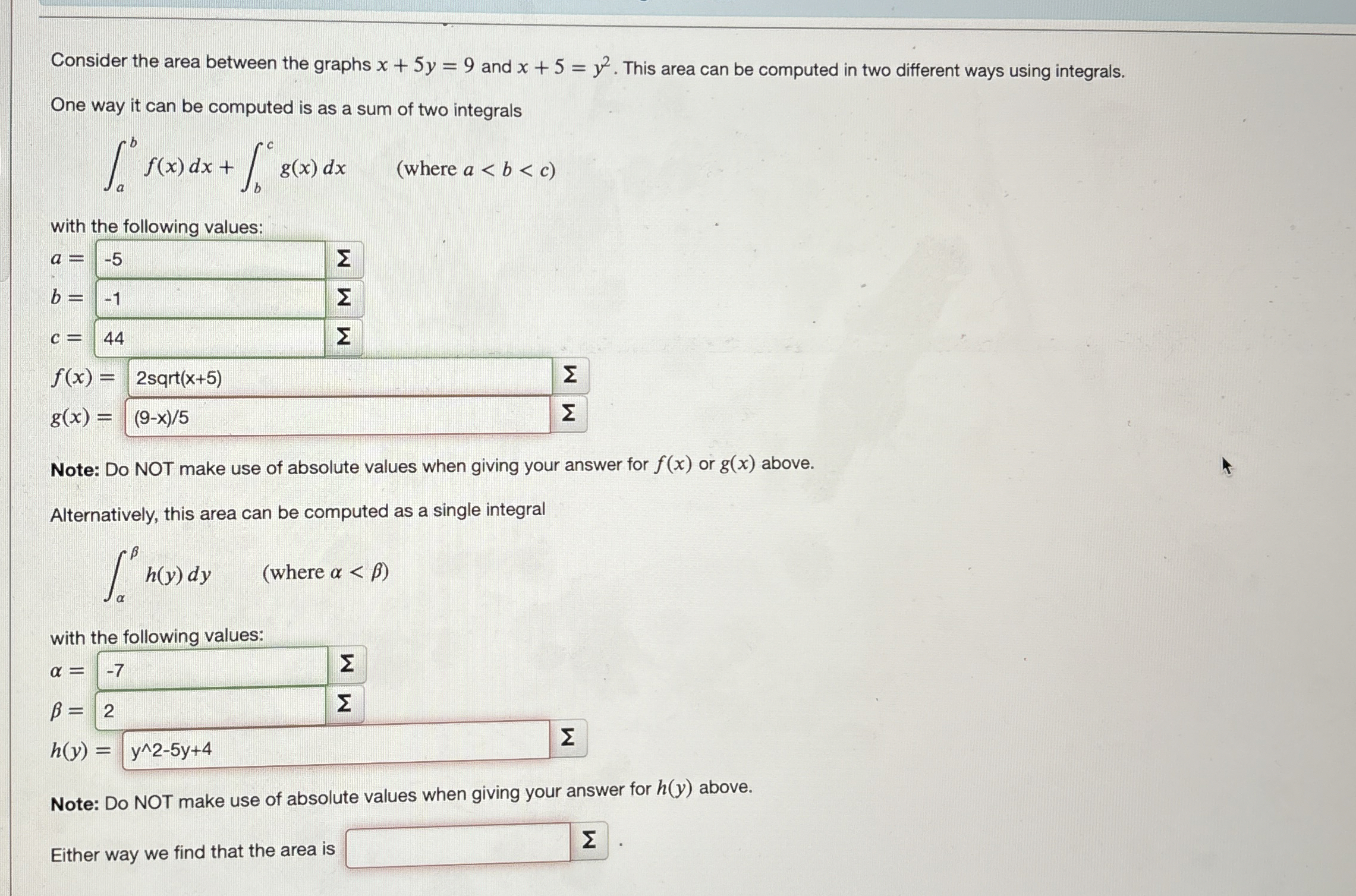 Consider the area between the graphs x + 5 y = 9
