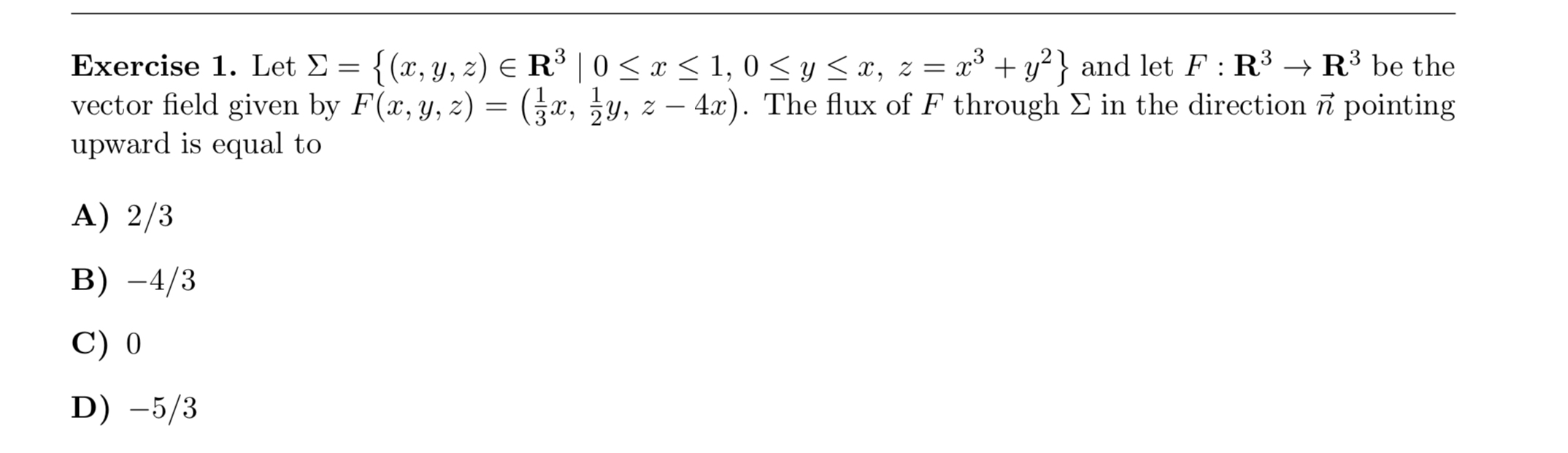 Mathematical analysis 2 Exercise 1 . Let = { ( x