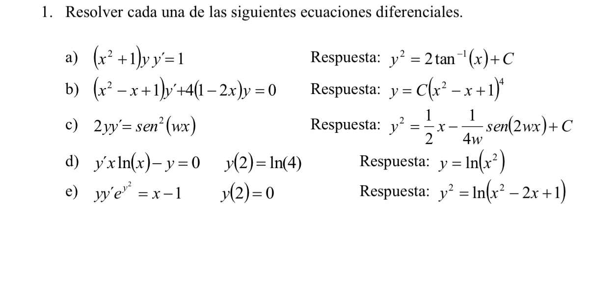 Resolver cada una de las siguientes ecuaciones