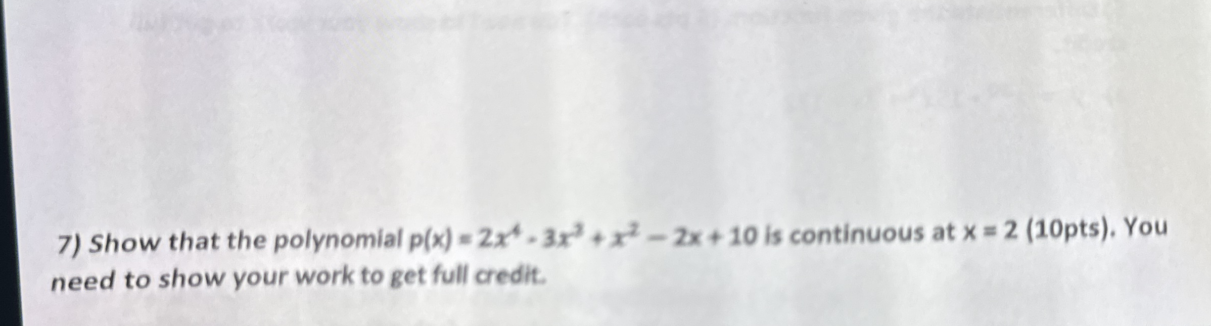 Show that the polynomial p ( x ) = 2 x 4 - 3 x 3