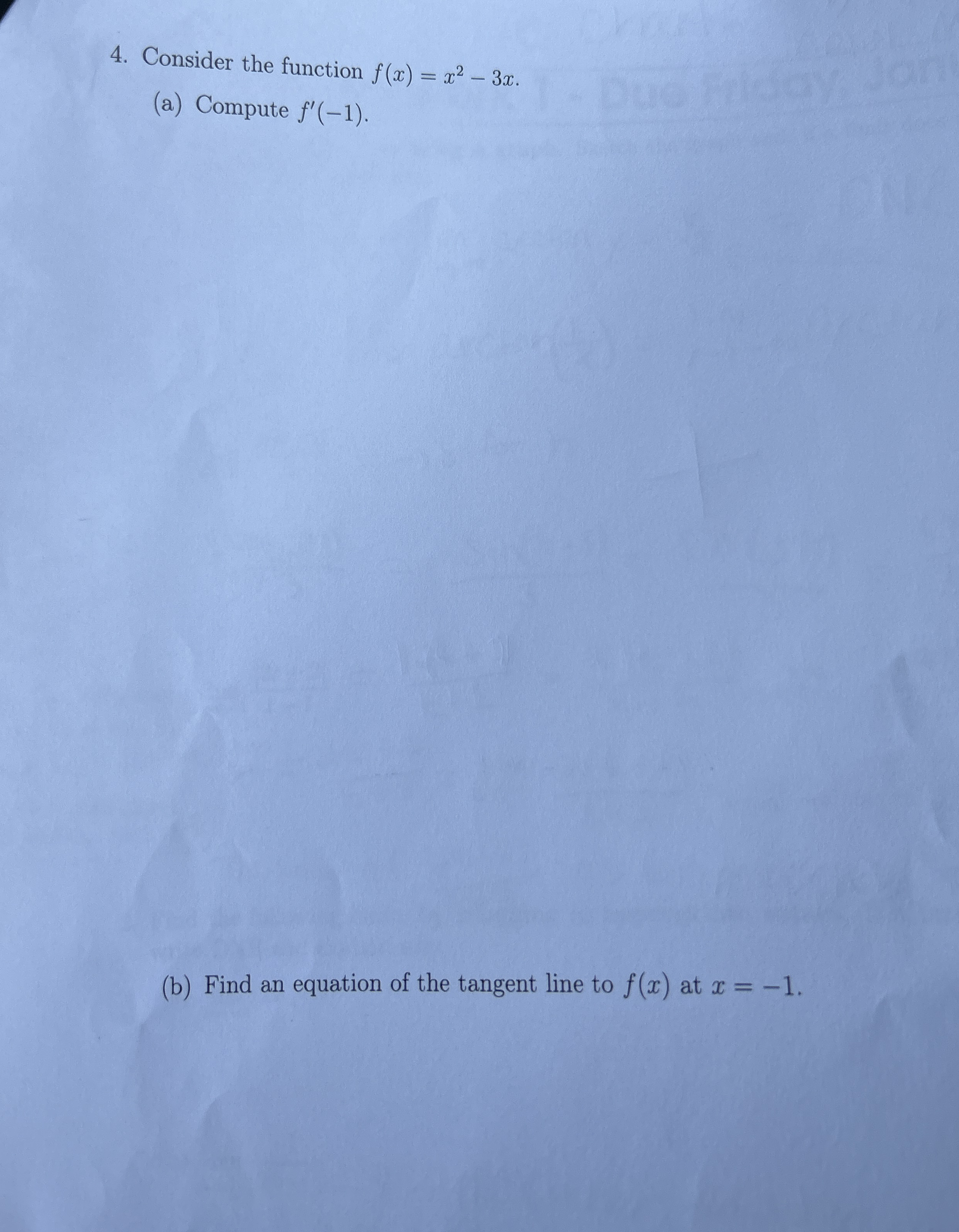 Consider the function f ( x ) = x 2 - 3 x . ( a )