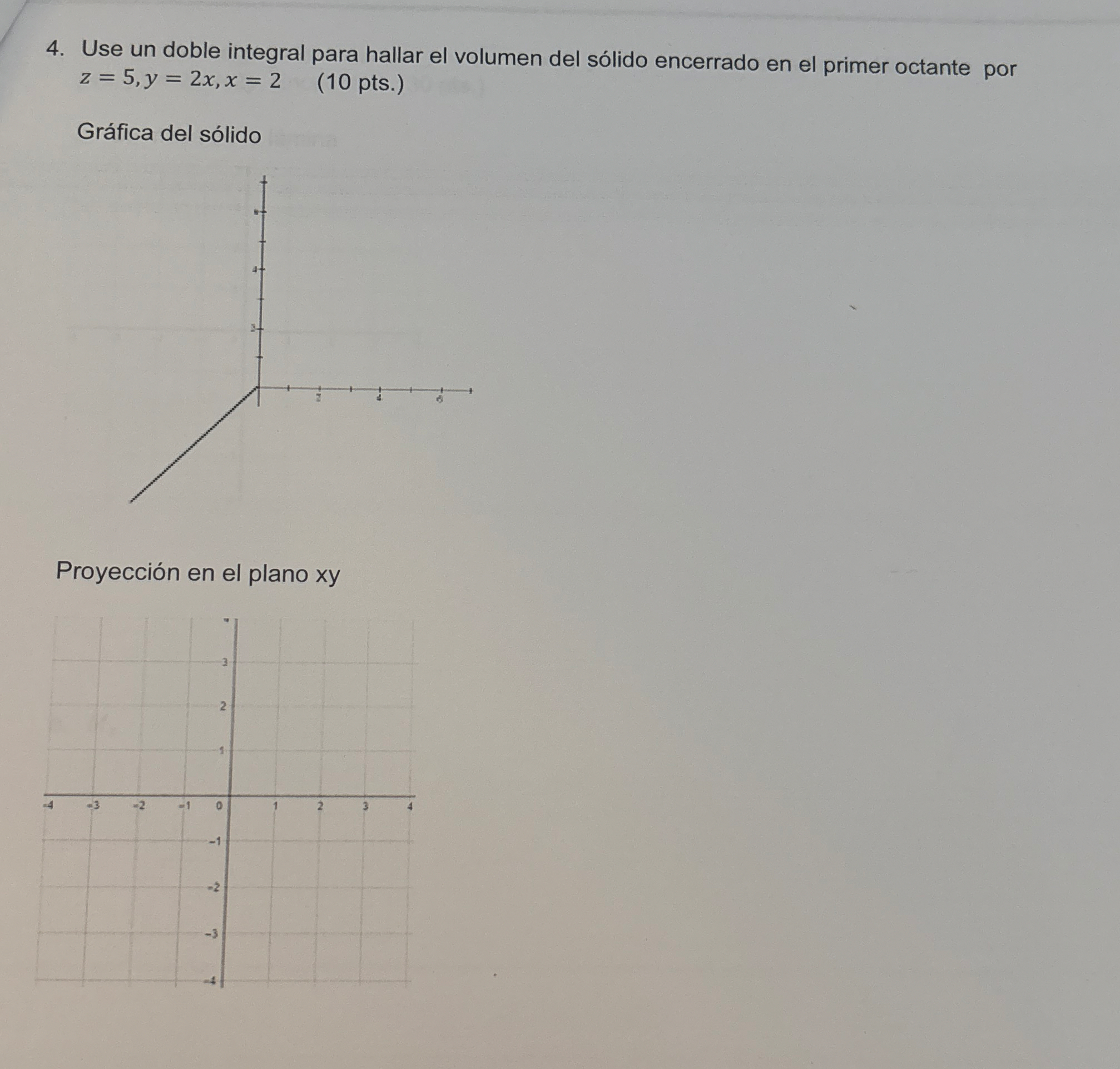 Use un doble integral para hallar el volumen del