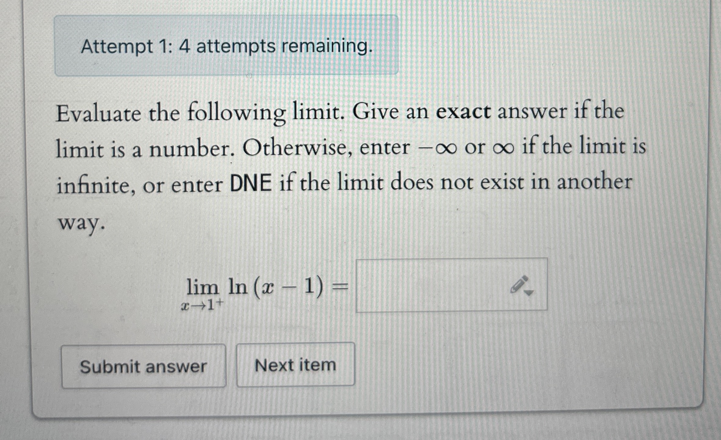 Attempt 1 : 4 attempts remaining. Evaluate the