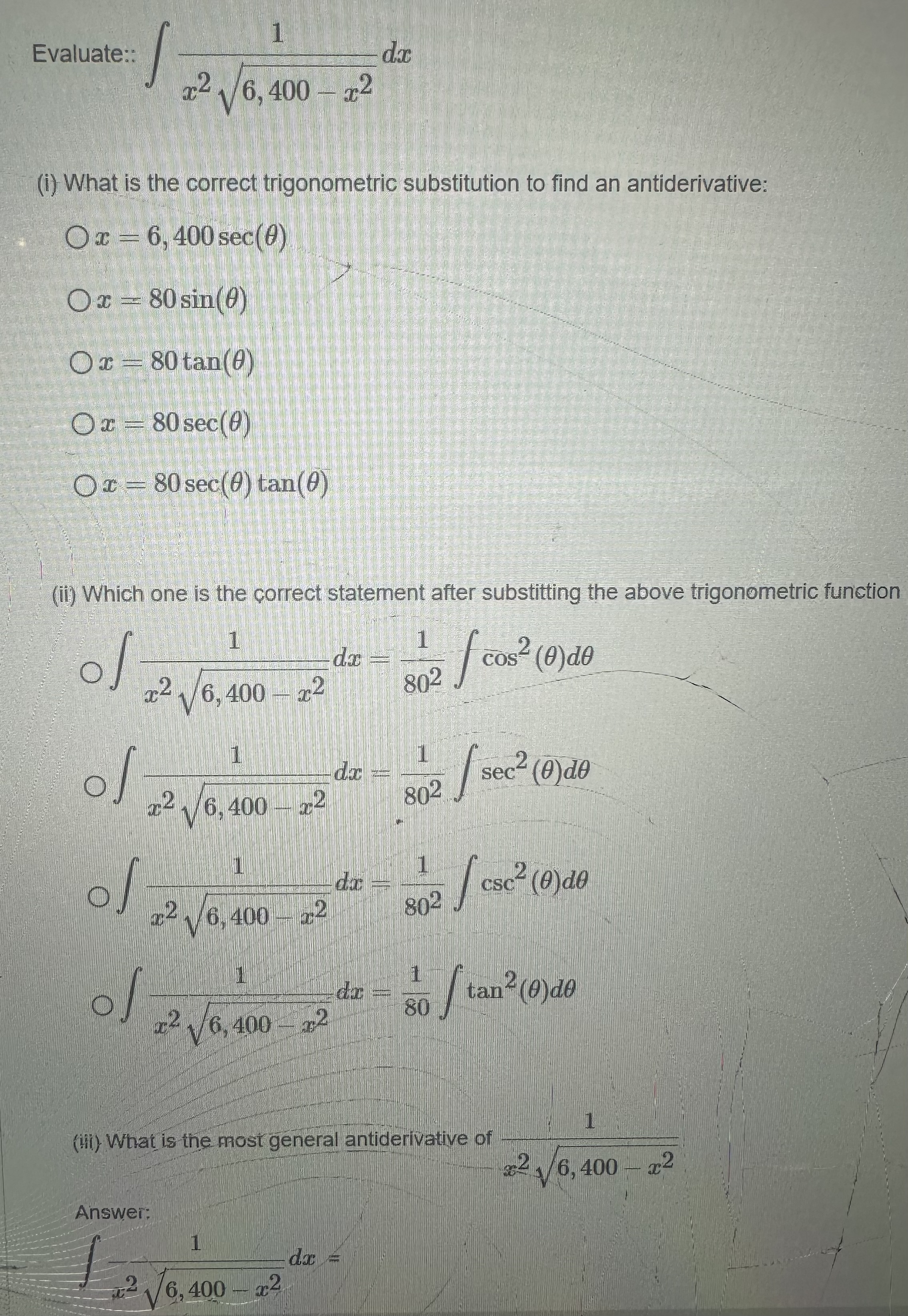 Evaluate:: 1 x 2 6 , 4 0 0 - x 2 2 d x ( i ) What