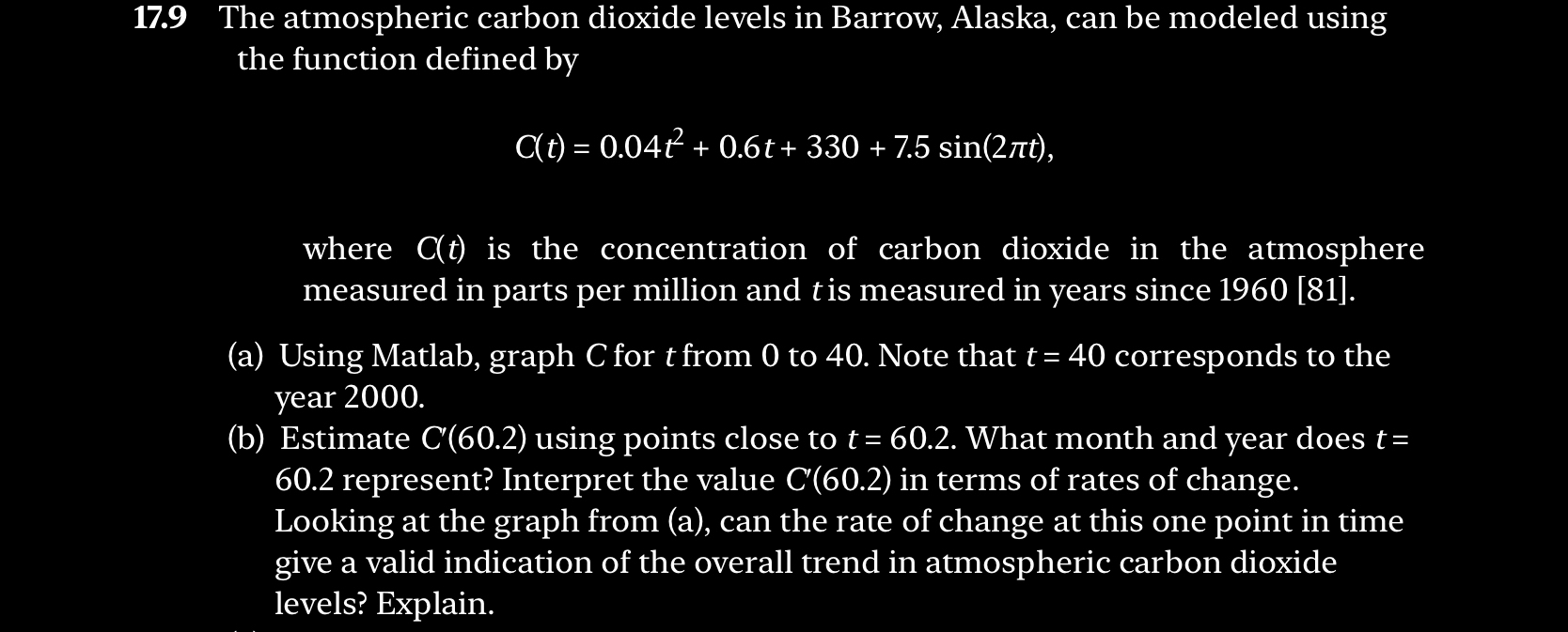 1 7 . 9 The atmospheric carbon dioxide levels in