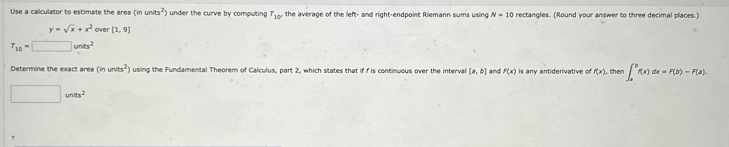 y = x 2 + x 2 over 1 , 9 T 1 0 = ( ) 2 units ? 2