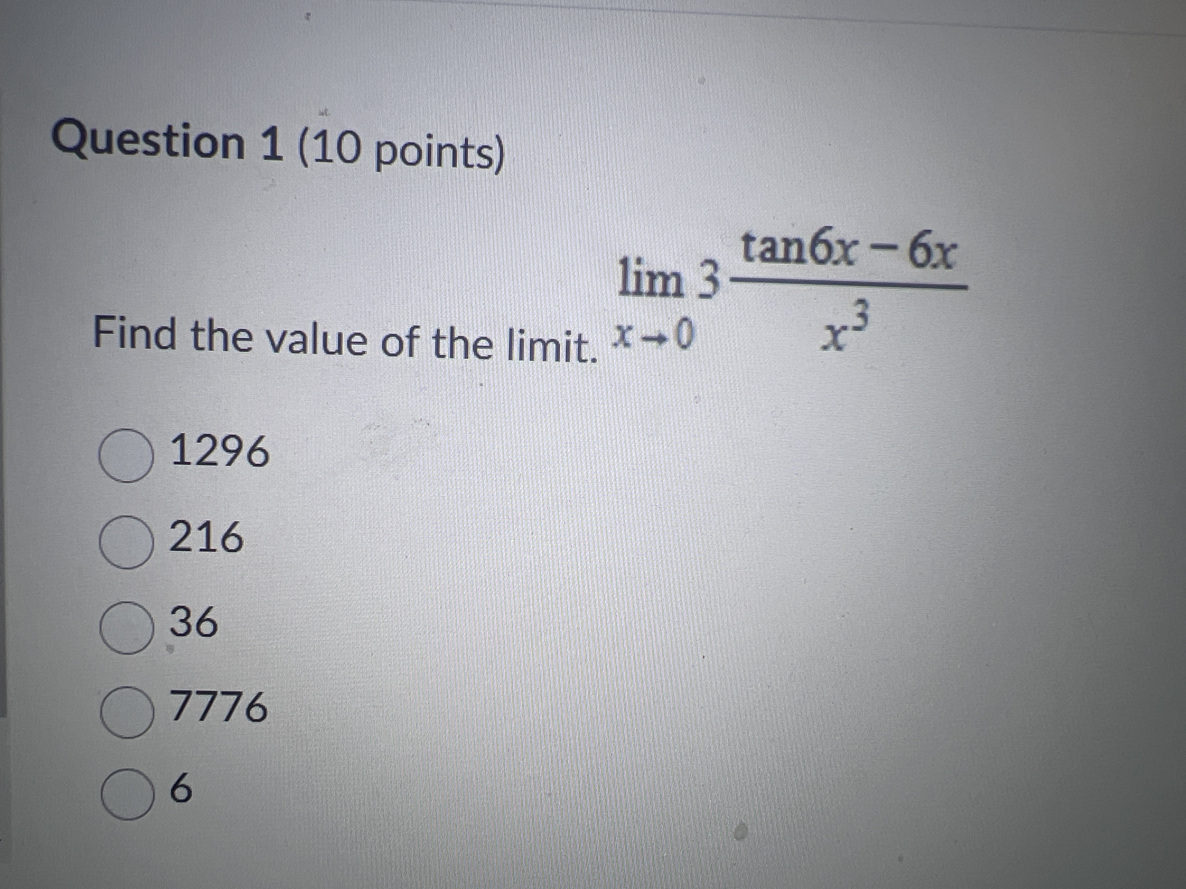 Question 1 ( 1 0 points ) Find the value of the
