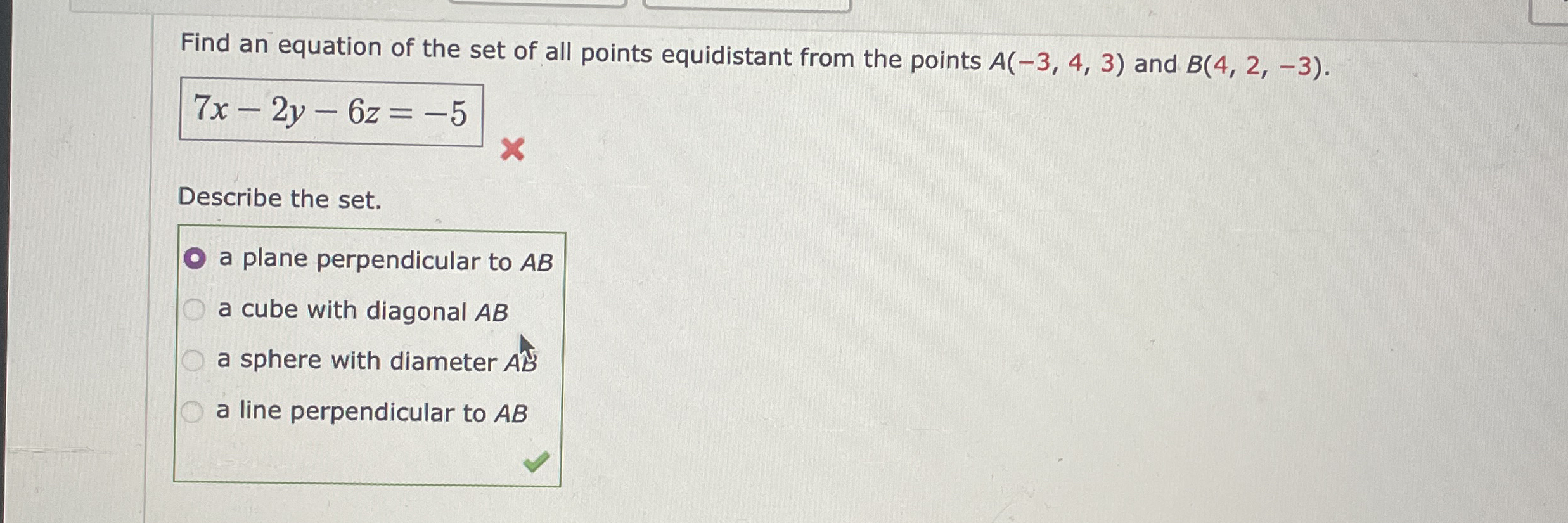 Find an equation of the set of all points