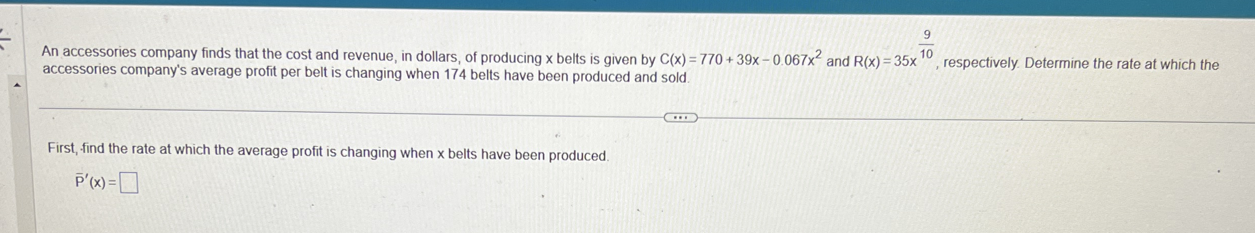 An accessories company finds that the cost and