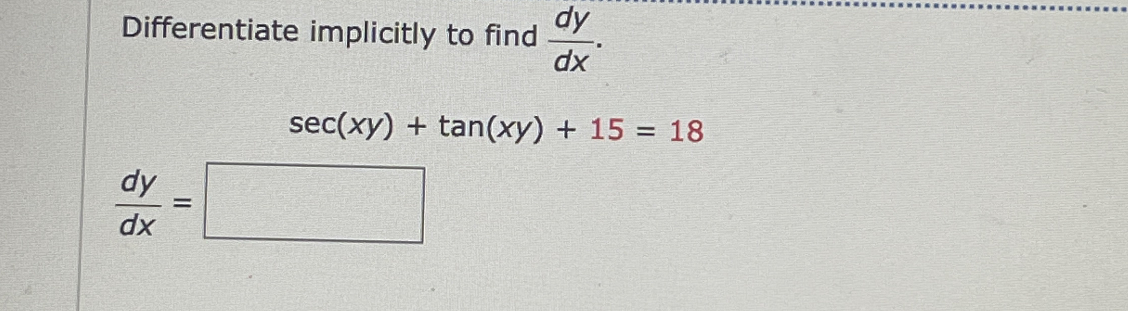 Differentiate implicitly to find d y d x . s e c