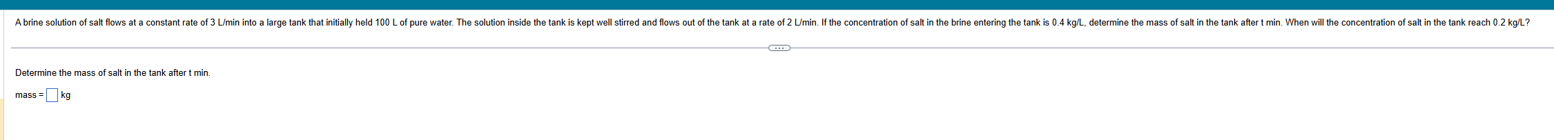 Determine the mass of salt in the tank after t