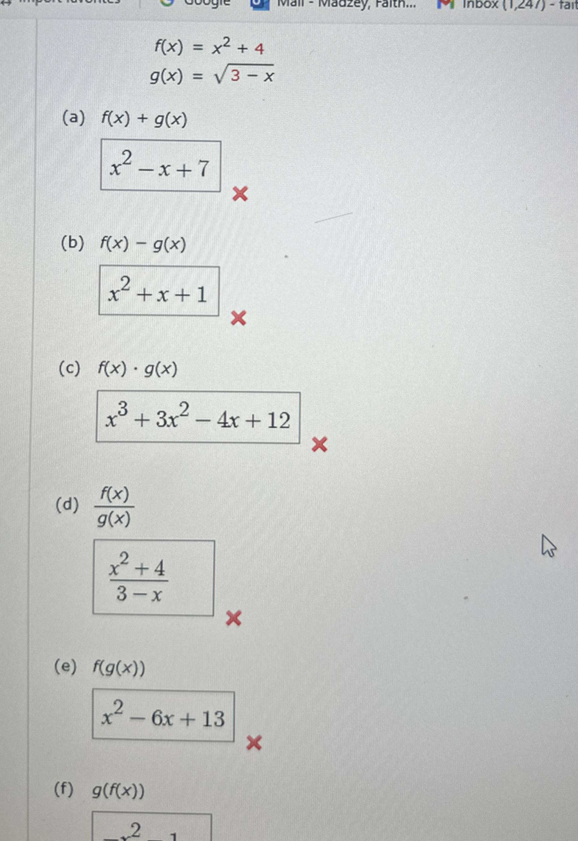 f ( x ) = x 2 + 4 g ( x ) = 3 - x 2 ( a ) f ( x )