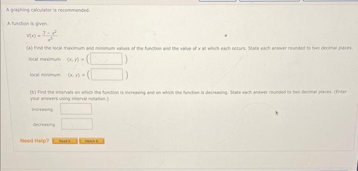 A graphing calculator is recommended. A function