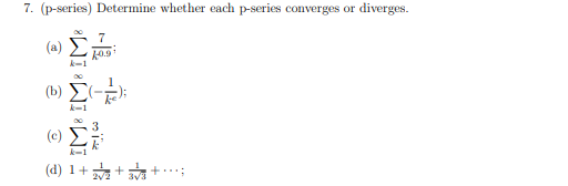 ( p - series ) Determine whether each p - series