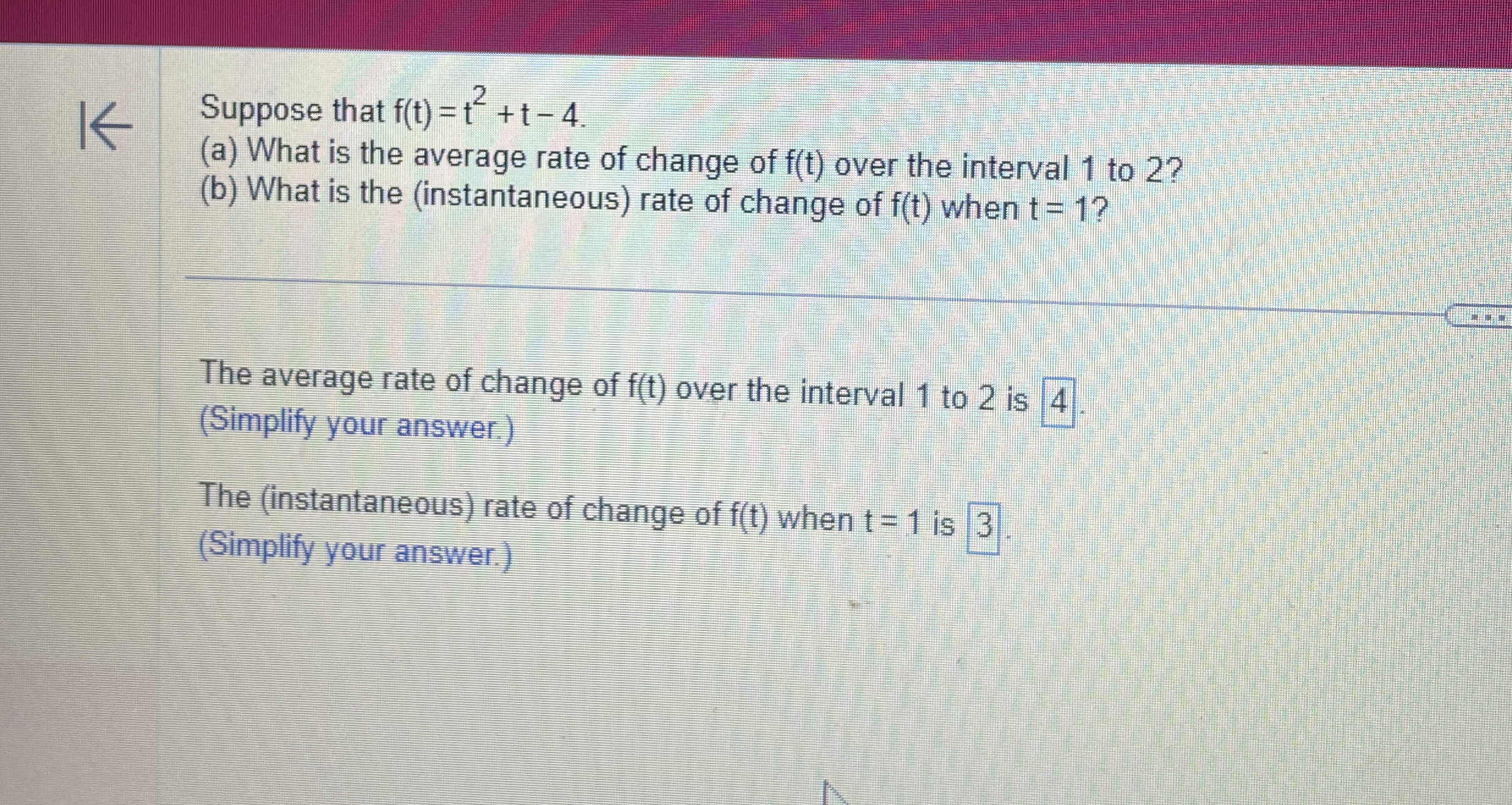 Suppose that f ( t ) = t 2 t - 4 . ( a ) What is