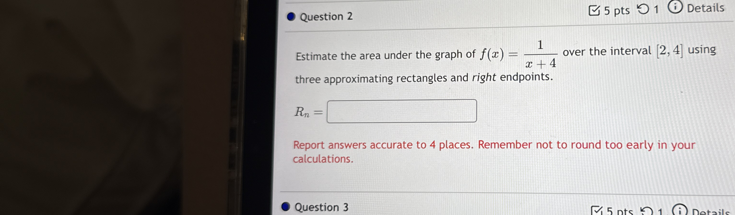Question 2 5 pts 1 ( i ) Details Estimate the